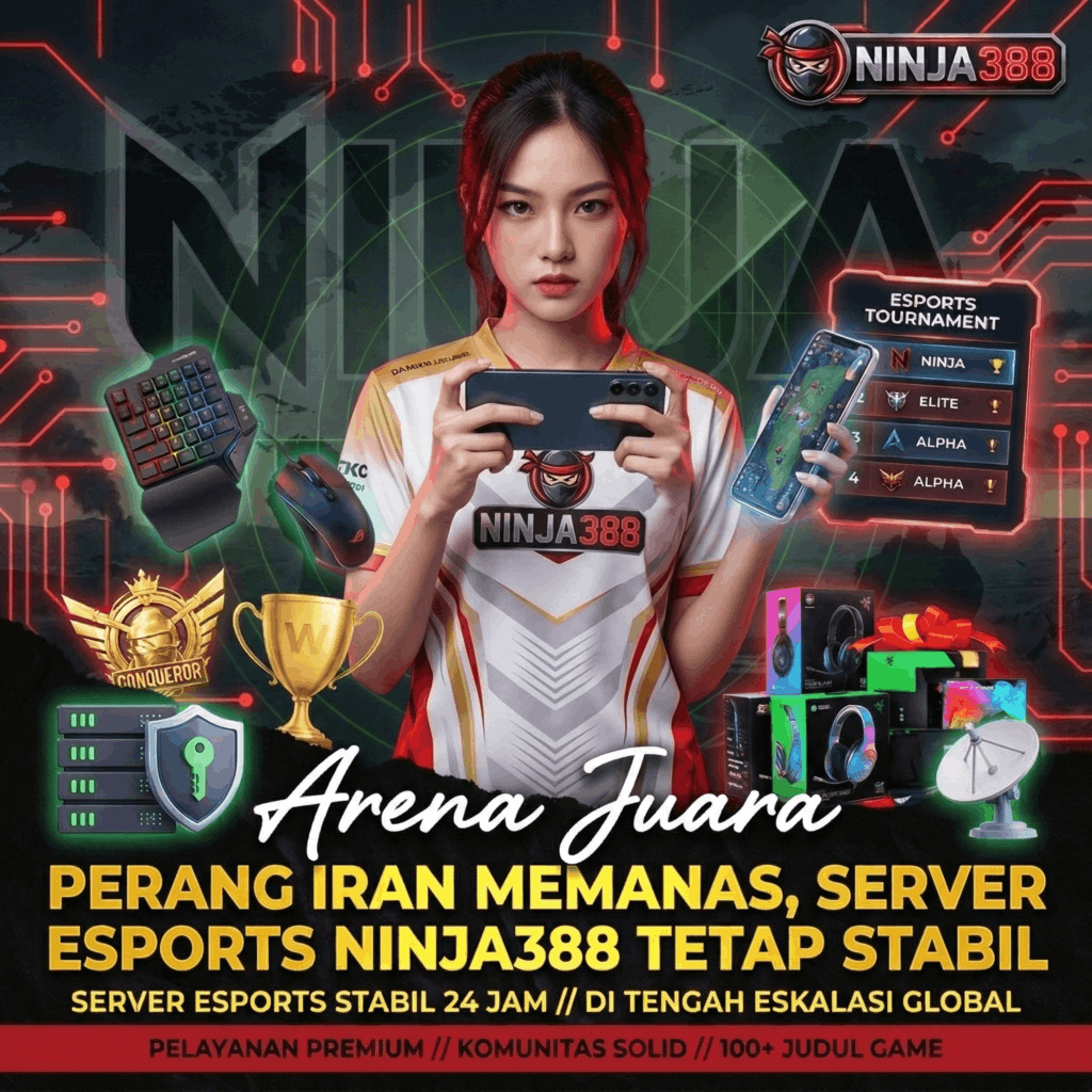 Di tengah eskalasi perang Iran dan ketegangan global, platform permainan online NINJA388 pastikan server esports tetap stabil 24 jam untuk para gamer.